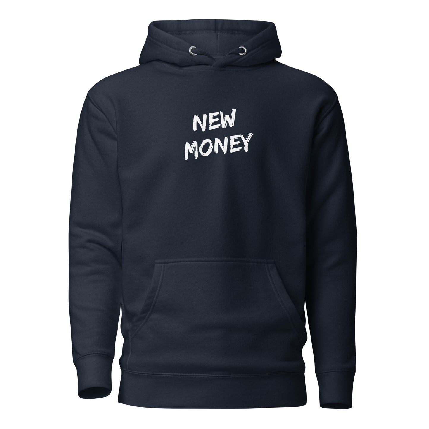 New Money Unisex Hoodie