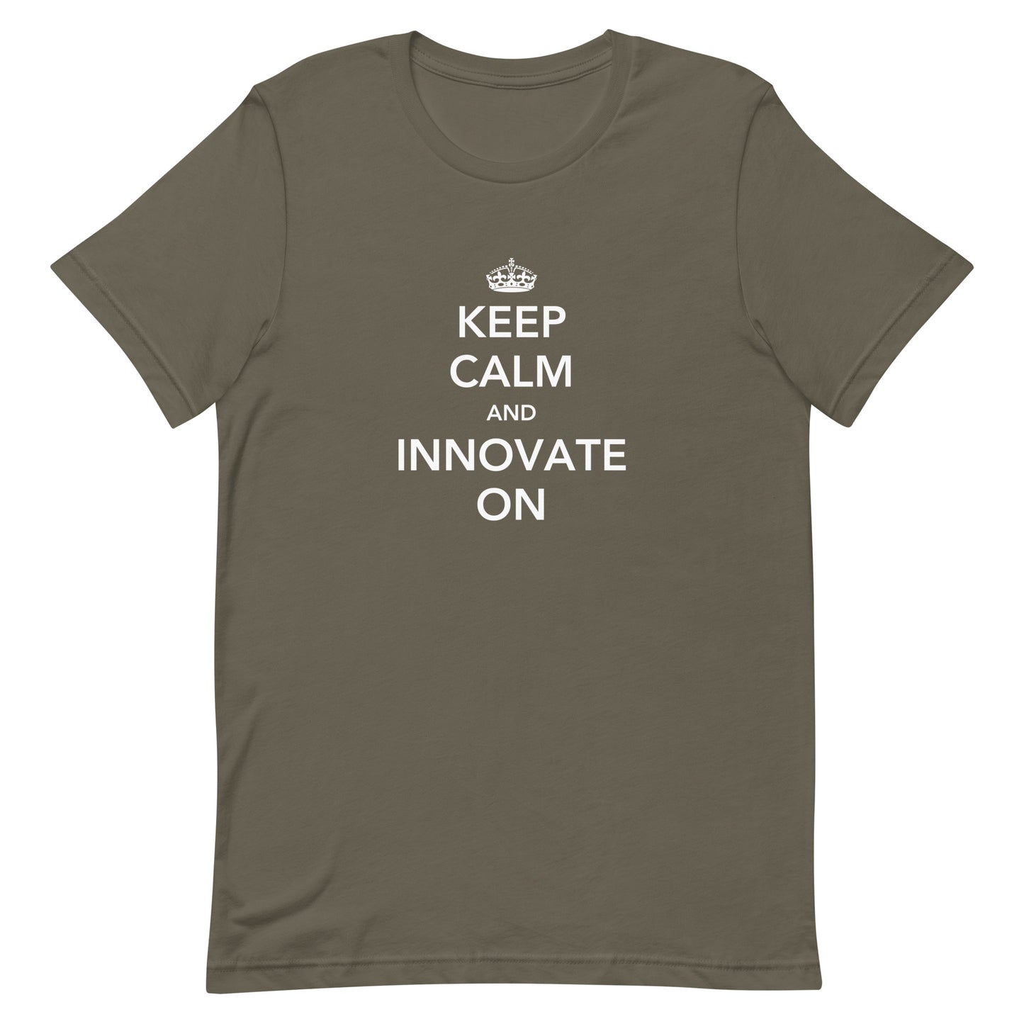 Keep Calm & Innovate On Unisex T-Shirt