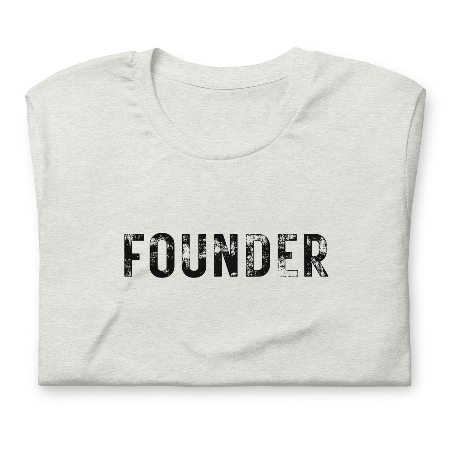 Founder Unisex T-Shirt