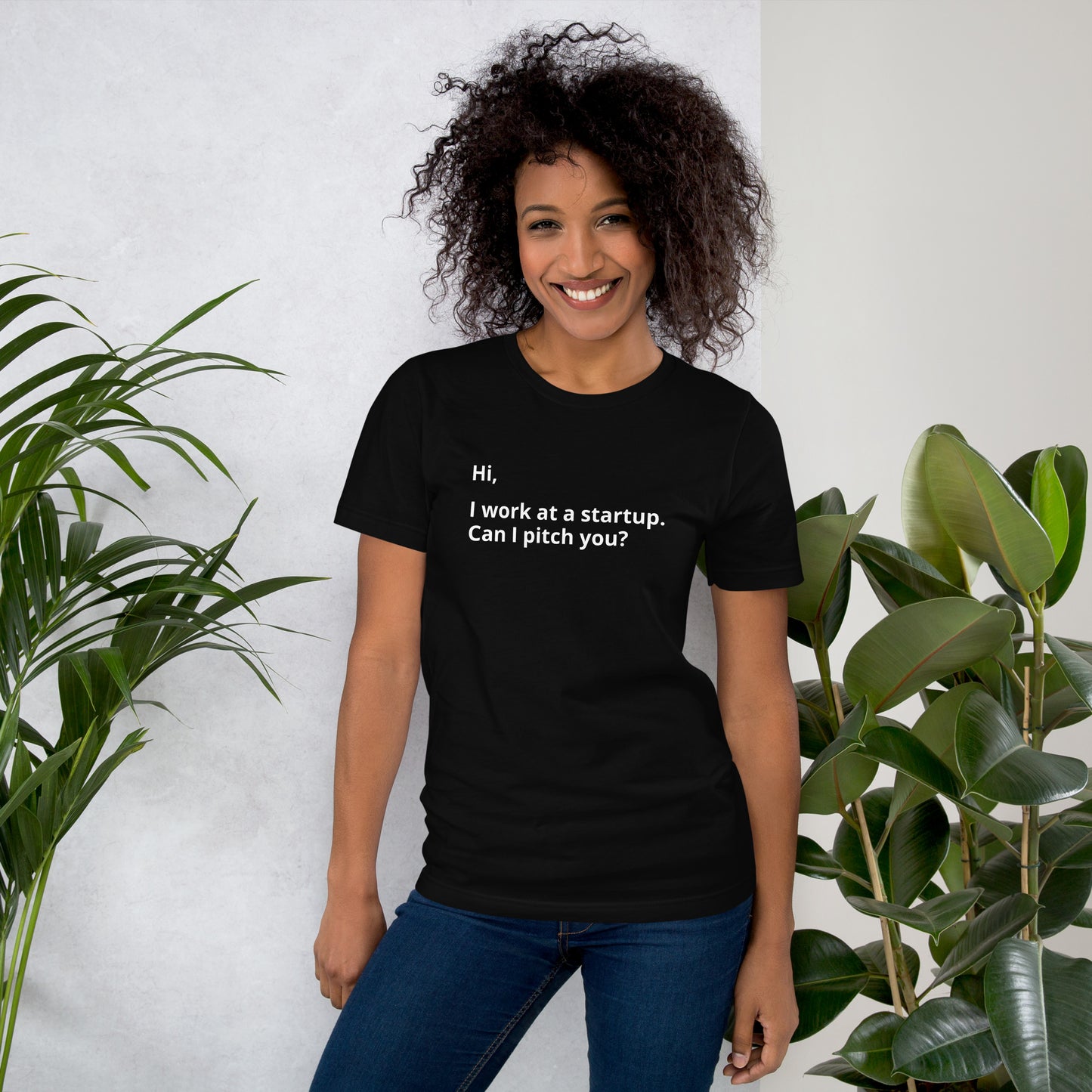 I Work At A Startup. Can I Pitch You? Unisex T-Shirt (Text On Both Sides Of Shirt)