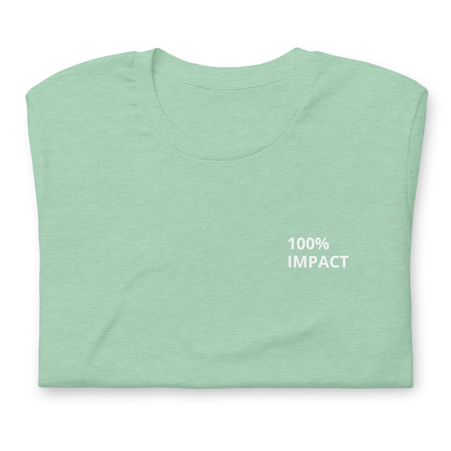 100% IMPACT Unisex T-Shirt Green