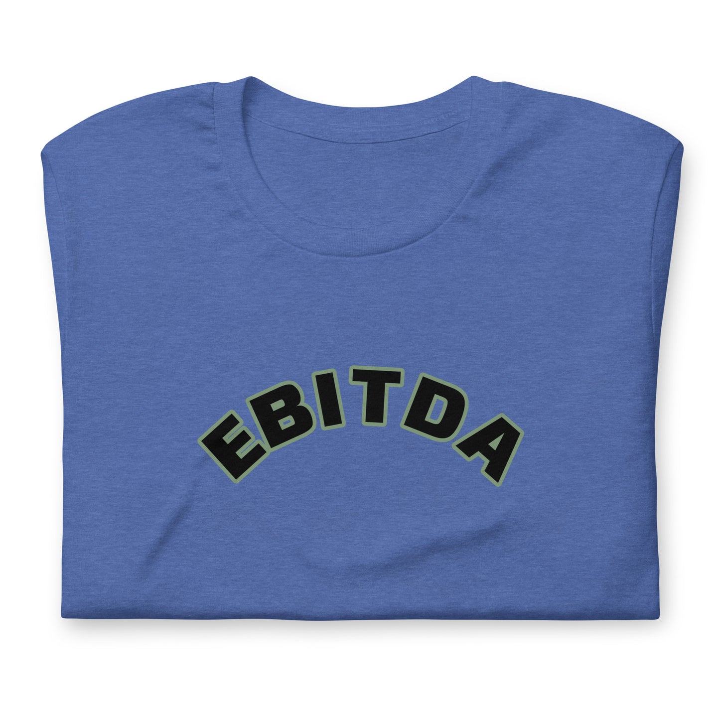 EBITDA - Unisex T-Shirt