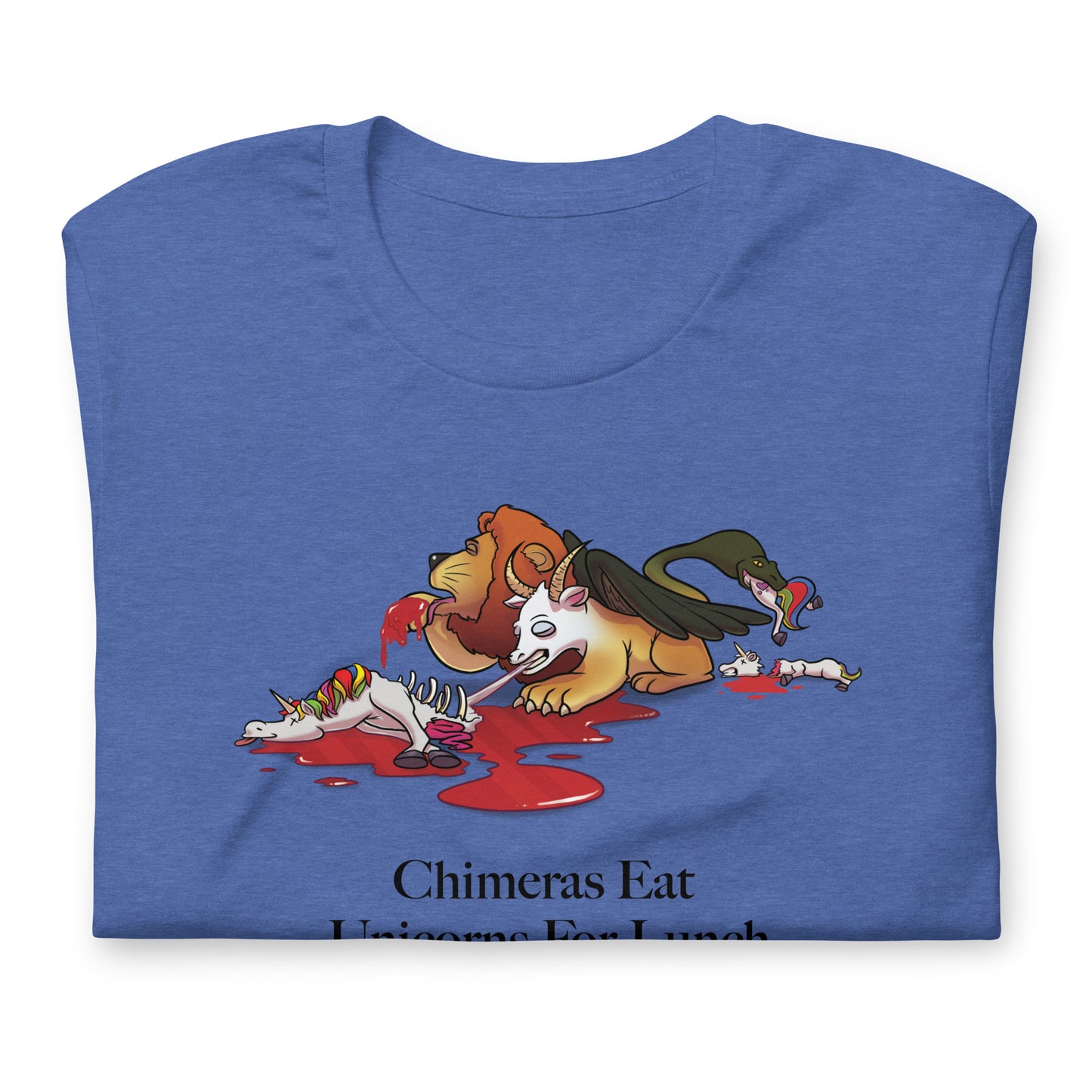 Chimeras Eat Unicorns For Lunch Unisex T-Shirt (Chimera = $1T+ Valuation, Unicorn = $1B+ Valuation)