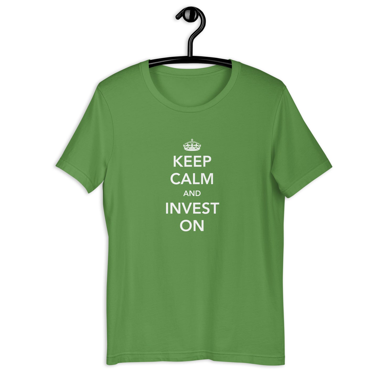 Keep Calm And Invest On Unisex T-Shirt