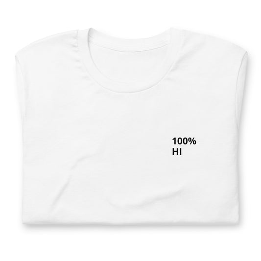 100%  HI (Human Intelligence) Unisex T-Shirt