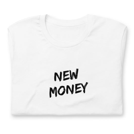 New Money - T-Shirt - Black Text