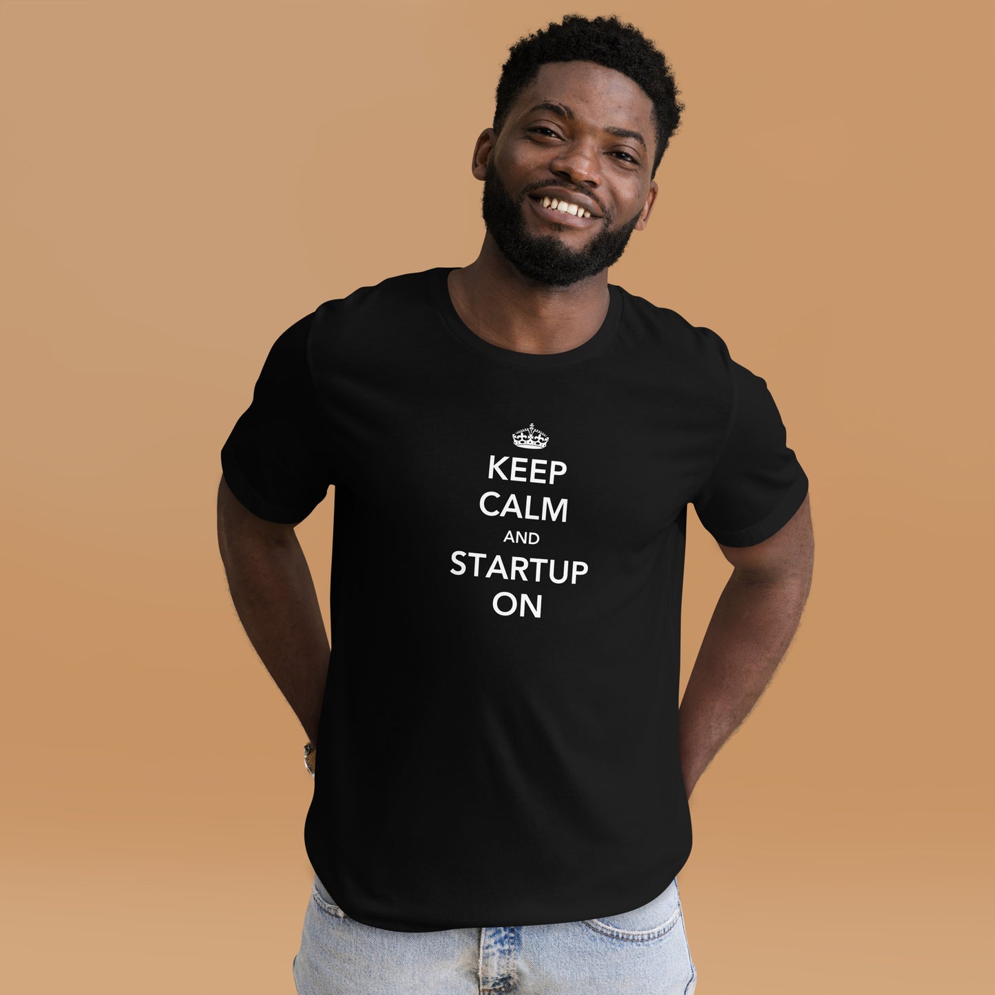 Keep Calm And Startup On Unisex t-shirt