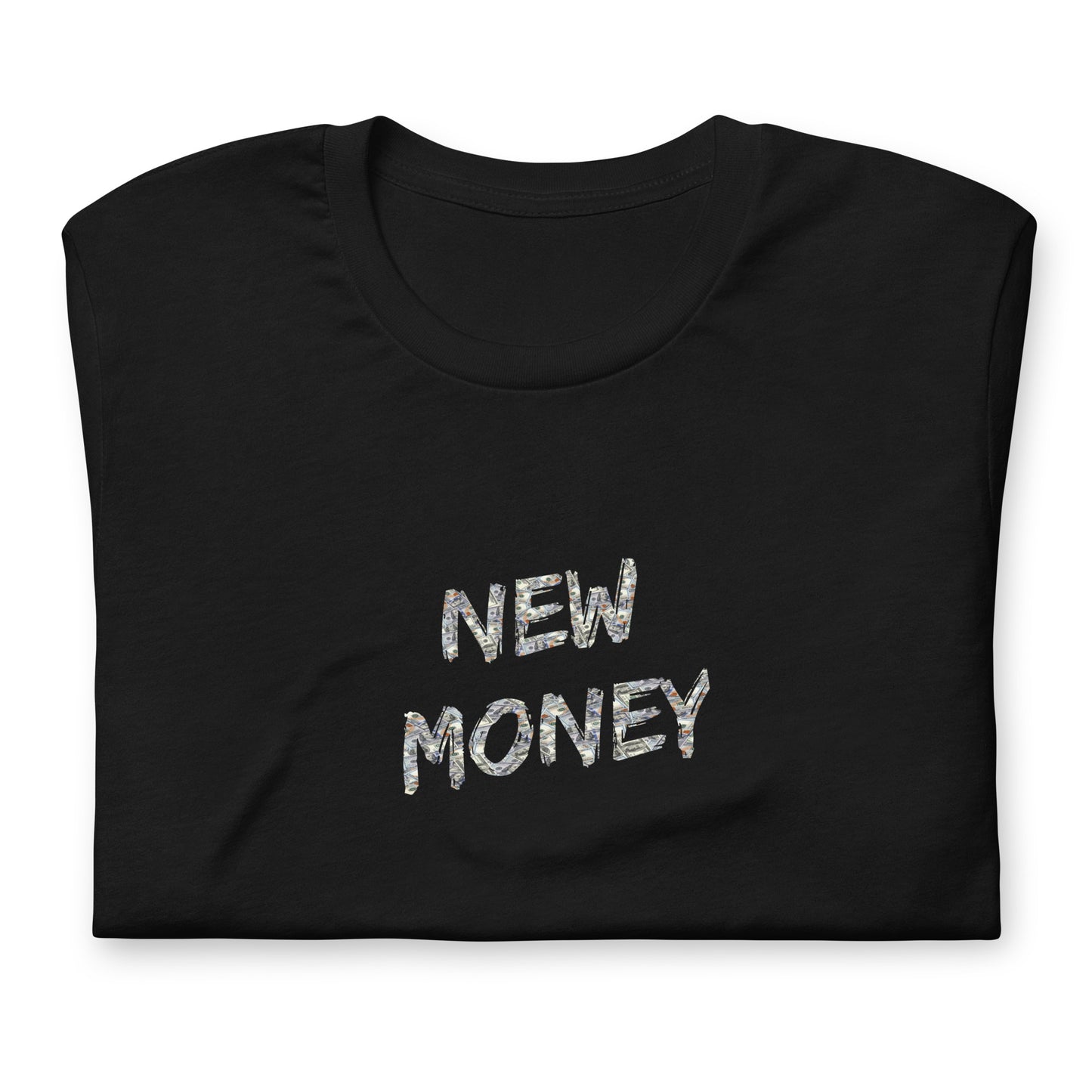 NEW MONEY - T-SHIRT - MONEY BACKGROUND