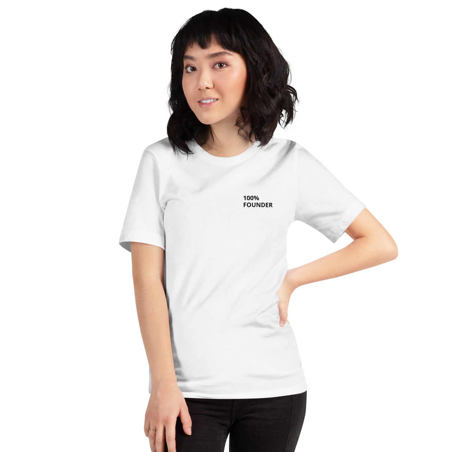 100% FOUNDER Unisex T-Shirt