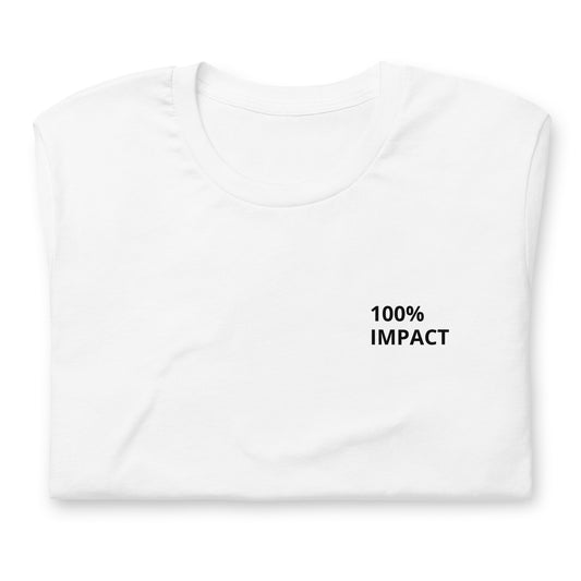 100% IMPACT Unisex T-Shirt
